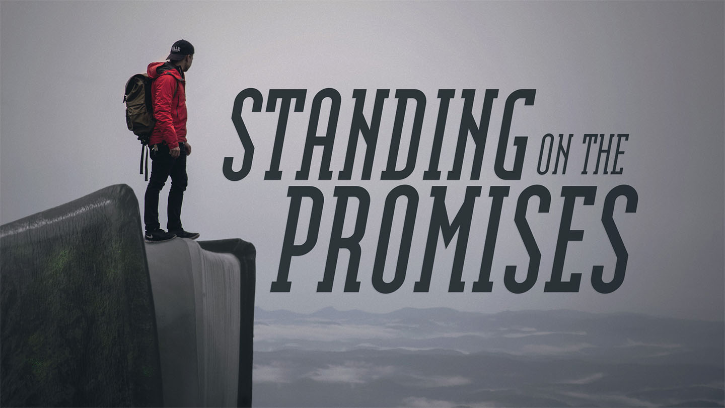 Standing On The Promises