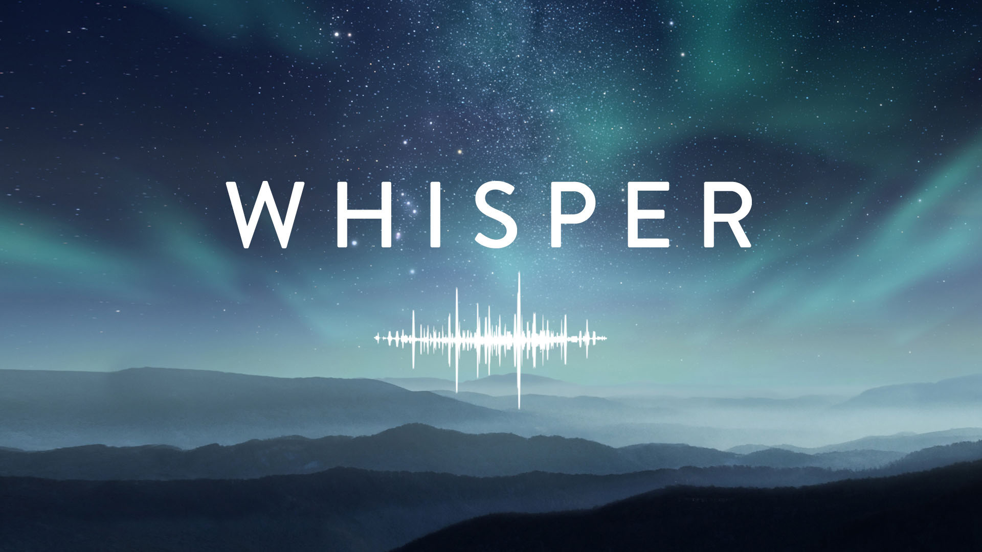 Whisper