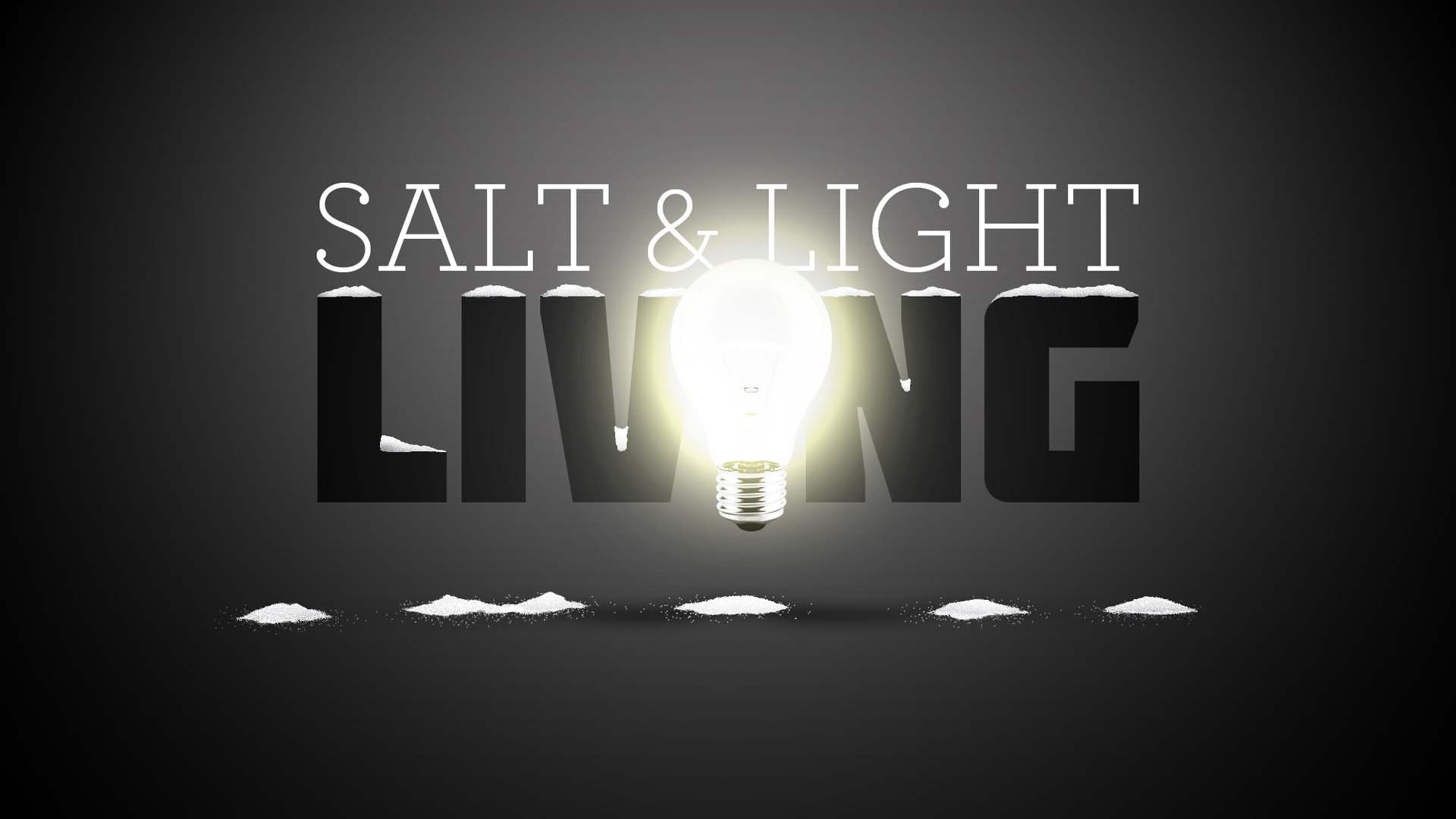 Salt And Light Living