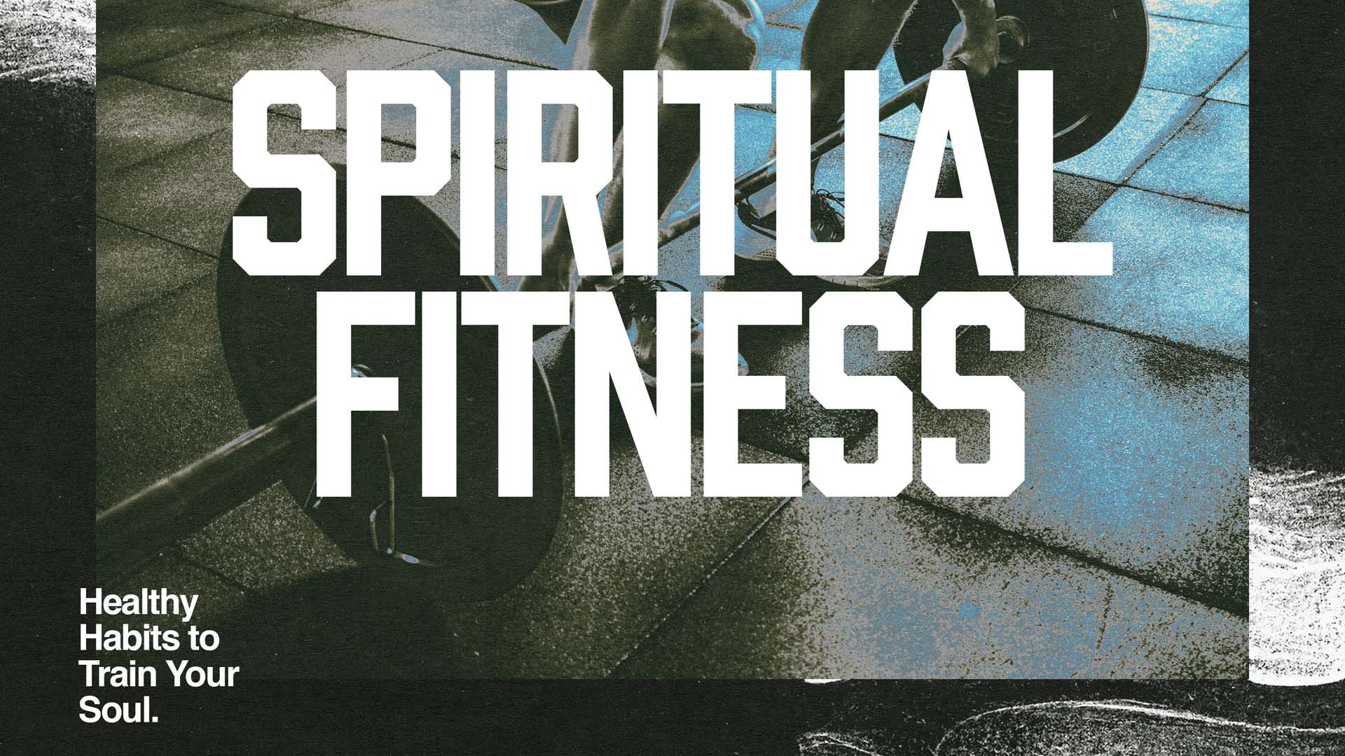 Spiritual Fitness