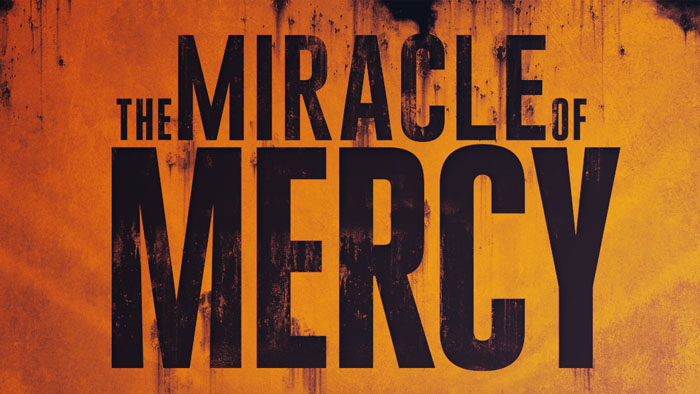 The Miracle Of Mercy